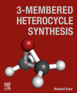 3-Membered Heterocycle Synthesis - 2nd Edition