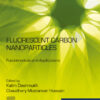 Fluorescent Carbon Nanoparticles - 1st Edition