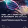 Multi-Omics Technology in Human Health and Diseases
