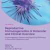 Reproductive Immunogenetics: A Molecular and Clinical Overview, Vol. 3