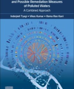 Environmental Metagenomics, Water Quality and Suggested Remediation Measures of Polluted Waters: A Combined Approach - 1st Edition