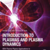 Introduction to Plasmas and Plasma Dynamics - 2nd Edition
