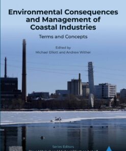 Environmental Consequences and Management of Coastal Industries - 1st Edition