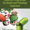 Bioactive Polyphenols for Health and Pathology Treatment