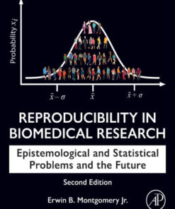 Reproducibility in Biomedical Research - 2nd Edition