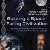 Building a Space-Faring Civilization
