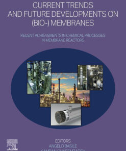 Current Trends and Future Developments on (Bio)-Membranes - 1st Edition