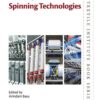 Developments in Yarn Spinning Technologies - 1st Edition