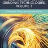 Modern Dressing and Grinding Technologies, Volume 1