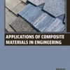 Applications of Composite Materials in Engineering
