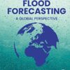Flood Forecasting - 2nd Edition