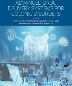 Advanced Drug Delivery Systems for Colonic Disorders - 1st Edition