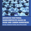 Advanced Functional Nanocomposites Based on Oxide and Carbon Nanofibers