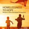 Homelessness to Hope - 1st Edition