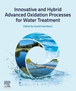 Innovative and Hybrid Advanced Oxidation Processes for Water Treatment