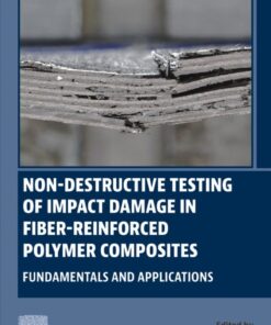 Non-destructive Testing of Impact Damage in Fiber-reinforced Polymer Composites - 1st Edition