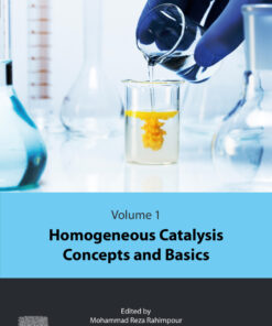 Homogeneous Catalysis Concepts and Basics - 1st Edition