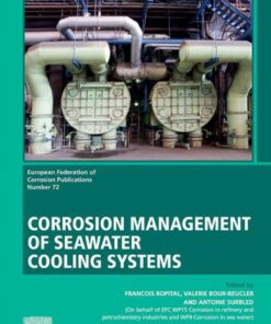 Corrosion Management of Seawater Cooling Systems - 1st Edition