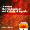 Chemical Thermodynamics and Statistical Aspects - 1st Edition