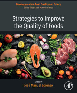 Strategies to Improve the Quality of Foods - 1st Edition