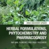 Herbal Formulations, Phytochemistry and Pharmacognosy - 1st Edition