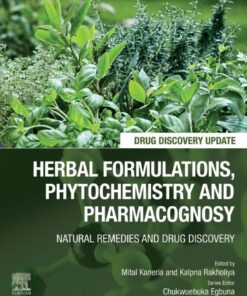 Herbal Formulations, Phytochemistry and Pharmacognosy - 1st Edition