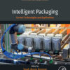 Intelligent Packaging - 1st Edition