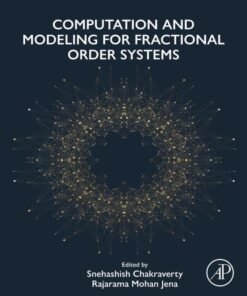 Computation and Modeling for Fractional Order Systems - 1st Edition