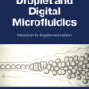 Droplet and Digital Microfluidics - 1st Edition