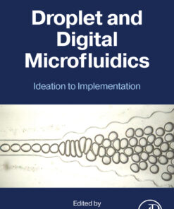 Droplet and Digital Microfluidics - 1st Edition