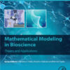 Mathematical Modeling in Bioscience