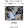 pH Deregulation as the Eleventh Hallmark of Cancer - 1st Edition