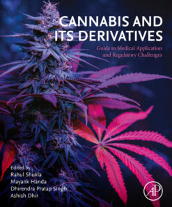 Cannabis and its Derivatives - 1st Edition