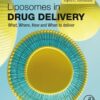 Liposomes in Drug Delivery - 1st Edition