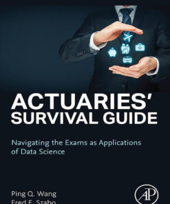 Actuaries' Survival Guide - 3rd Edition