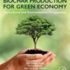 Biochar Production for Green Economy - 1st Edition