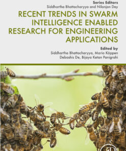 Recent Trends in Swarm Intelligence Enabled Research for Engineering Applications - 1st Edition