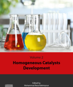Homogeneous Catalysts Development - 1st Edition
