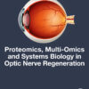 Proteomics, Multi-Omics and Systems Biology in Optic Nerve Regeneration