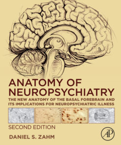 Anatomy of Neuropsychiatry - 2nd Edition