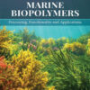 Marine Biopolymers - 1st Edition