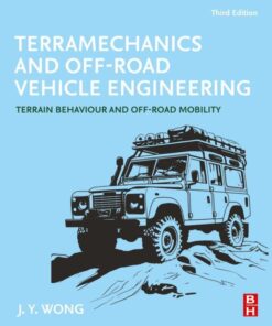 Terramechanics and Off-Road Vehicle Engineering - 3rd Edition