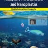 Analysis of Microplastics and Nanoplastics - 1st Edition