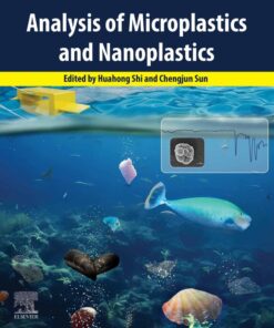 Analysis of Microplastics and Nanoplastics - 1st Edition