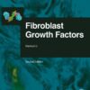 Fibroblast Growth Factors - 2nd Edition