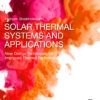 Solar Thermal Systems and Applications - 1st Edition