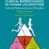Clinical Biomechanics in Human Locomotion - 1st Edition