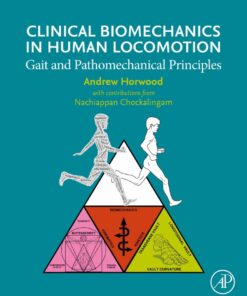 Clinical Biomechanics in Human Locomotion - 1st Edition