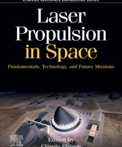 Laser Propulsion in Space - 1st Edition