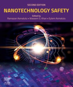 Nanotechnology Safety - 2nd Edition